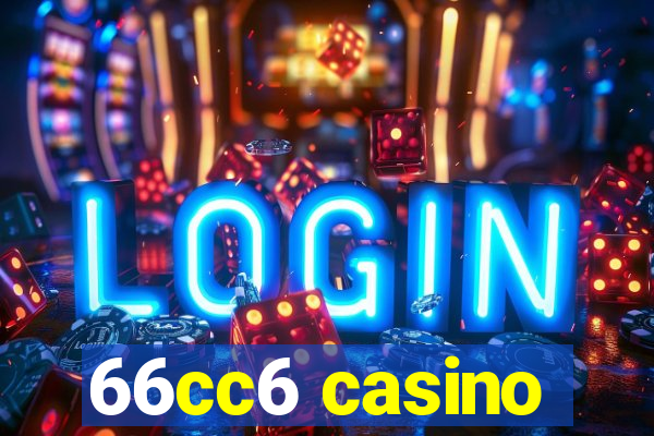 66cc6 casino